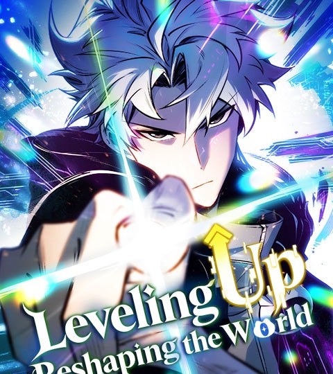 Leveling Up: Reshaping the World封面
